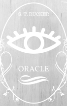 Read Oracle (Book 1) by S.T. Rucker on Jukepop